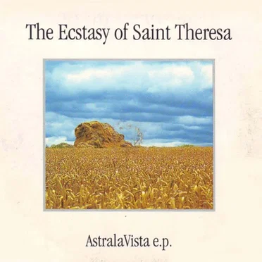 Astralavista by The Ecstasy of Saint Theresa - album cover
