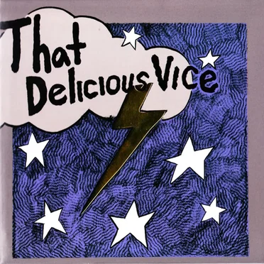 That Delicious Vice by Kid Congo & The Pink Monkey Birds - album cover