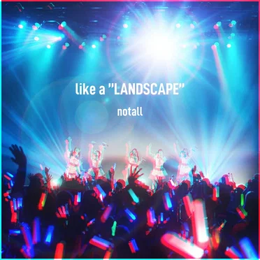 like a “LANDSCAPE” by notall - album cover