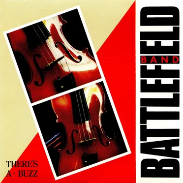 There’s a Buzz by Battlefield Band - album cover