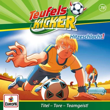 Folge 78: Hitzeschlacht! by Teufelskicker - album cover