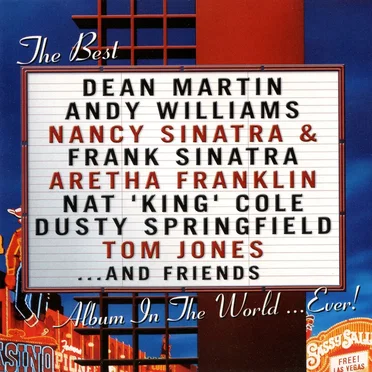 The Best… And Friends Album in the World… Ever! by Various Artists - album cover