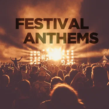 Festival Anthems by Various Artists - album cover
