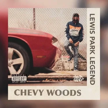 Lewis Park Legend by Chevy Woods - album cover