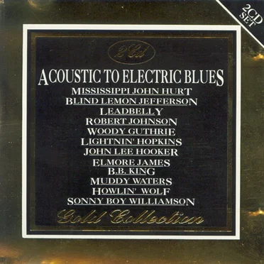 Acoustic to Electric Blues by Various Artists - album cover
