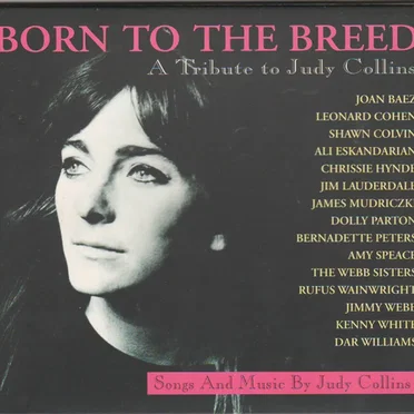 Born to the Breed: A Tribute to Judy Collins by Various Artists - album cover
