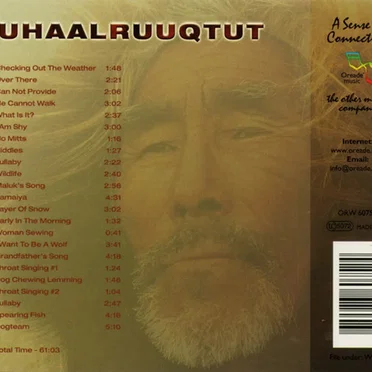 Tuhaalruuqtut - Authentic Inuit Songs by Various Artists - album cover