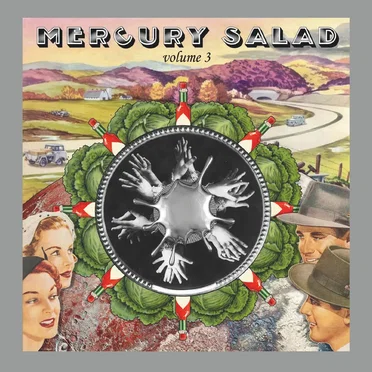 Mercury Salad, Vol. 3