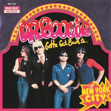 Gotta Get Back to New York City by Dr. Boogie - album cover