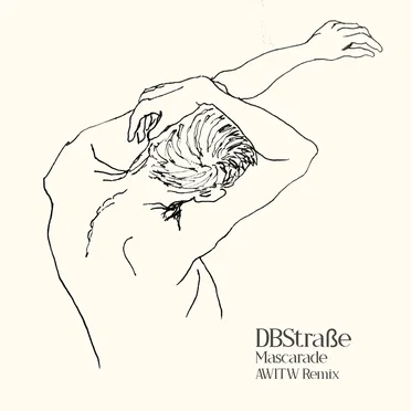 Mascarade (AWITW Remix) by DBStraße - album cover