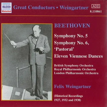 Symphony no. 5 / Symphony no. 6 "Pastoral" / Eleven Viennese Dances
