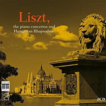 The Piano Concertos and Hungarian Rhapsodies