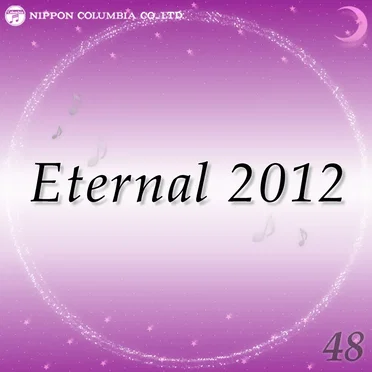 Eternal 2012 48