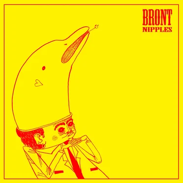 Nipples by Bront - album cover
