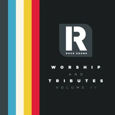 Worship And Tributes: Volume II by Various Artists - album cover