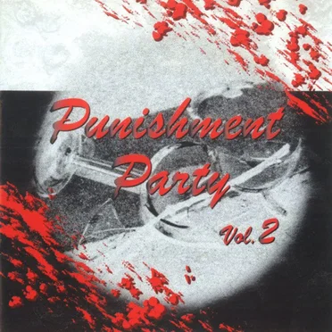 Punishment Party Vol. 2 by Various Artists - album cover