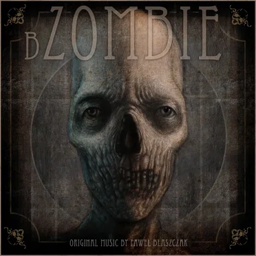bZombie by Paweł Błaszczak - album cover