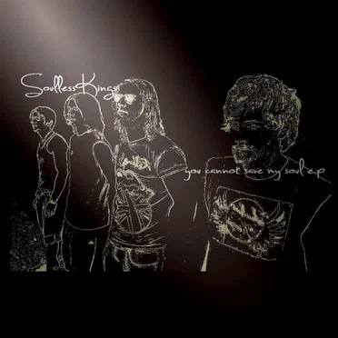 You Cannot Save My Soul by Soulless Kings - album cover