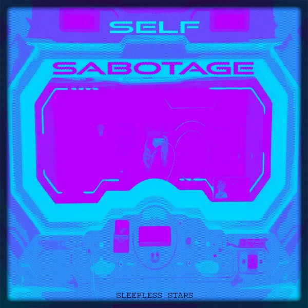 Self Sabotage
