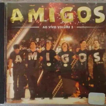 Amigos (ao vivo), Volume 3 by Various Artists - album cover