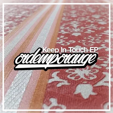 Keep In Touch EP by ordemporauge - album cover