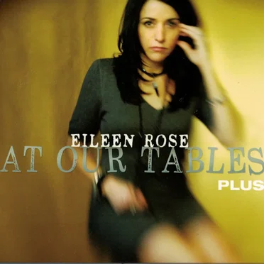 At Our Tables by Eileen Rose - album cover