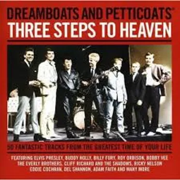 Dreamboats and Petticoats: Three Steps to Heaven by Various Artists - album cover