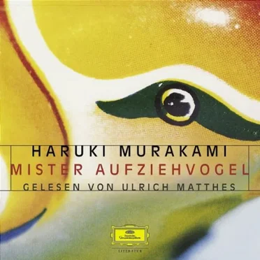 Mister Aufziehvogel by Haruki Murakami - album cover