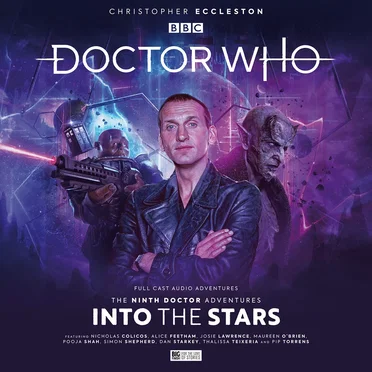 Doctor Who: The Ninth Doctor Adventures: Into the Stars by Timothy X Atack - album cover