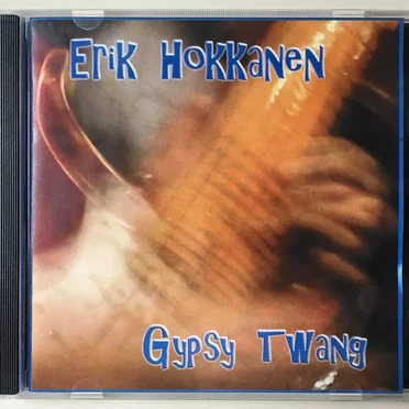 Gypsy Twang by Erik Hokkanen and the Hip Replacements - album cover