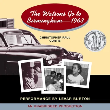 The Watsons Go to Birmingham—1963 by Christopher Paul Curtis - album cover