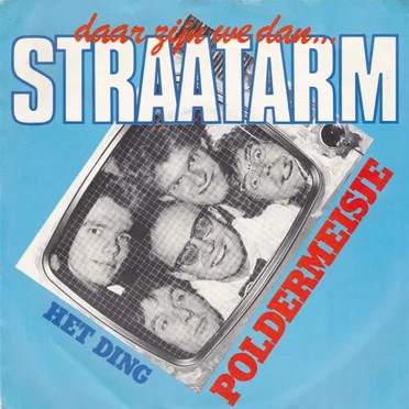 Poldermeisje / Het ding by Straatarm - album cover