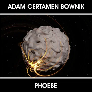 Phoebe, Part 2 by Adam Certamen Bownik - album cover