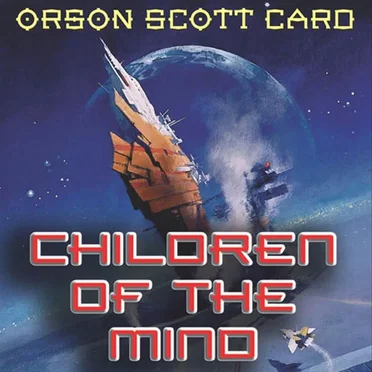 Children of the Mind by Orson Scott Card - album cover