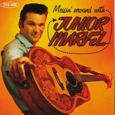 Messin' Around With by Junior Marvel - album cover