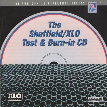 The Sheffield/XLO Test & Burn-In CD by Sheffield Lab - album cover