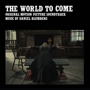 The World to Come by Daniel Blumberg - album cover
