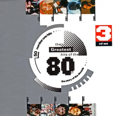 The Greatest Hits of the 80s by Various Artists - album cover