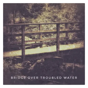 Bridge over Troubled Water by Sons of Serendip - album cover