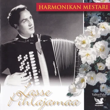 Harmonikan mestari by Lasse Pihlajamaa - album cover