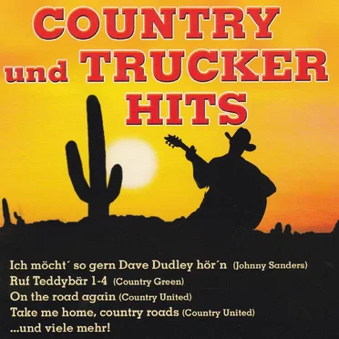 Country und Trucker hits by Various Artists - album cover