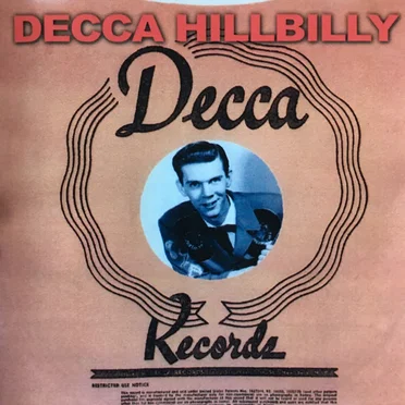 Decca Hillbilly by Various Artists - album cover