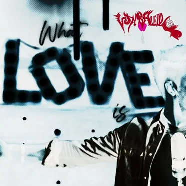 What Love Is (Originaalne Versioon)