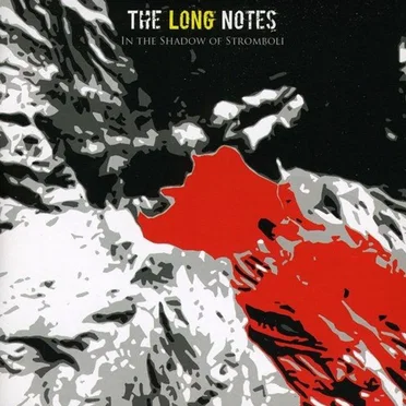 In the Shadow of Stromboli by The Long Notes - album cover