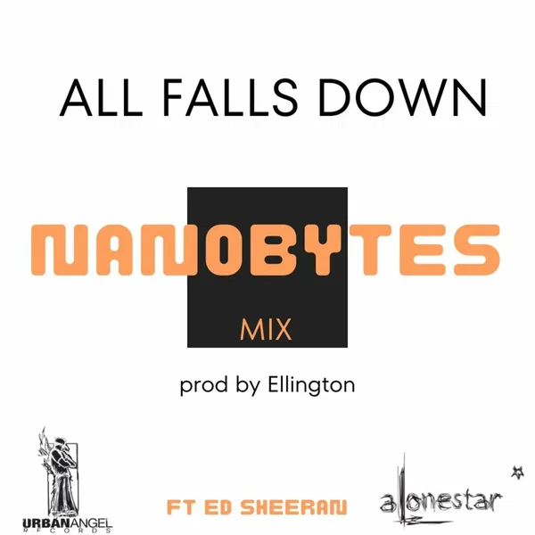 All Falls Down (Nanobytes mix)