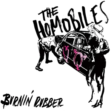 Burnin’ Rubber by The Homobiles - album cover
