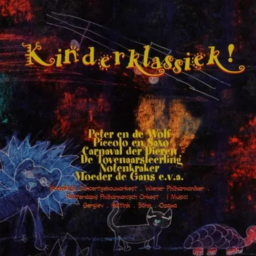Kinderklassiek! by Various Artists - album cover