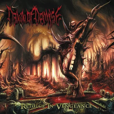 Rejoice In Vengeance by Dawn of Demise - album cover