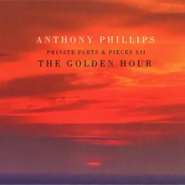 Private Parts & Pieces XII: The Golden Hour