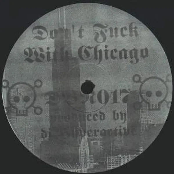 Don't Fuck With Chicago